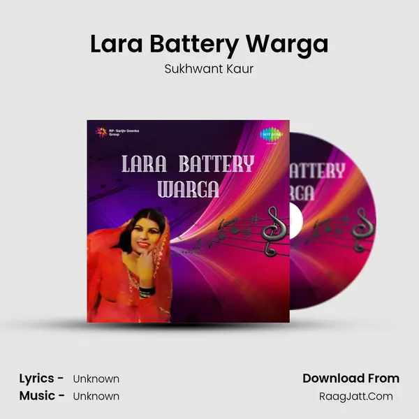 Lara Battery Warga MP3 Song by Sukhwant Kaur Cover