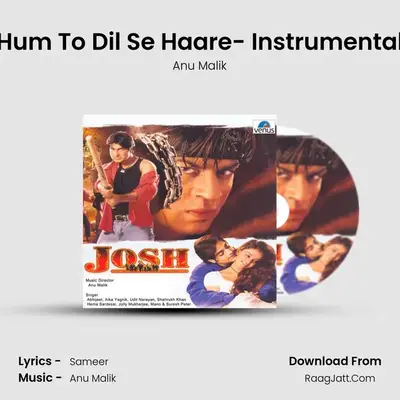 Hum To Dil Se Haare- Instrumental MP3 Song by Anu Malik Cover