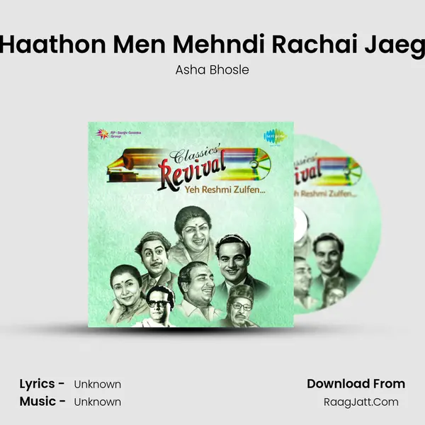 Haathon Men Mehndi Rachai Jaeg MP3 Song by Asha Bhosle Cover