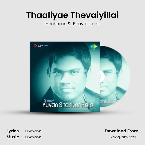 Thaaliyae Thevaiyillai MP3 Song by Hariharan Cover