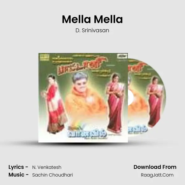 Mella Mella MP3 Song by D. Srinivasan Cover