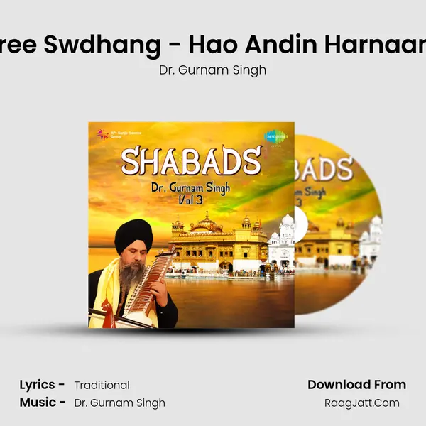 Aasa Avaree Swdhang - Hao Andin Harnaam Keertan MP3 Song by Dr. Gurnam Singh Cover