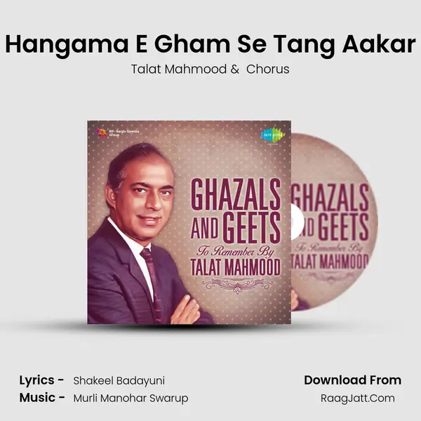 Hangama E Gham Se Tang Aakar MP3 Song by Talat Mahmood Cover