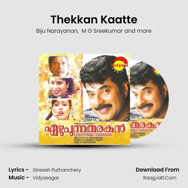 Thekkan Kaatte MP3 Song by Biju Narayanan Cover