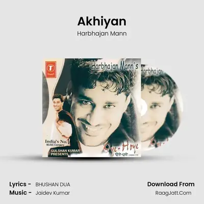 Akhiyan MP3 Song by Harbhajan Mann Cover