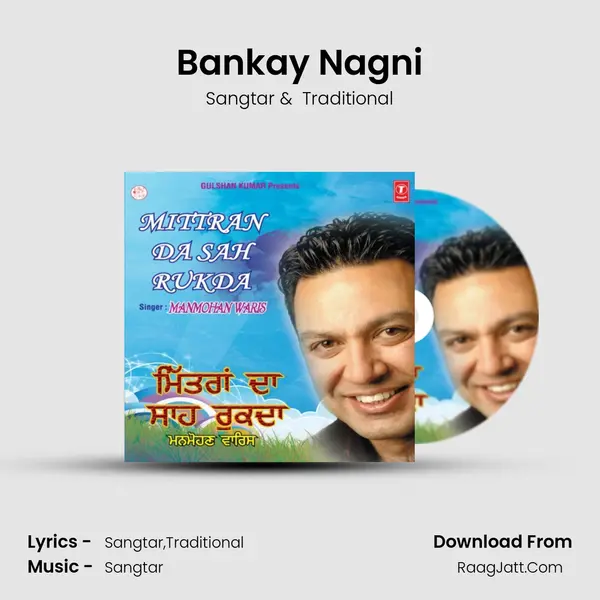Bankay Nagni MP3 Song by Sangtar Cover