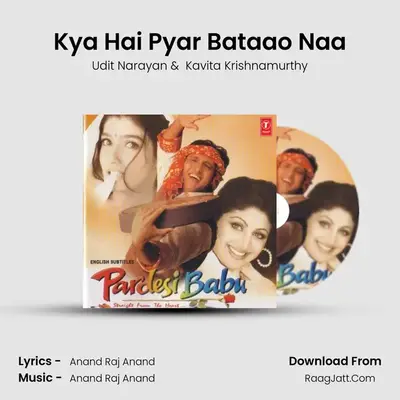 Kya Hai Pyar Bataao Naa MP3 Song by Udit Narayan Cover