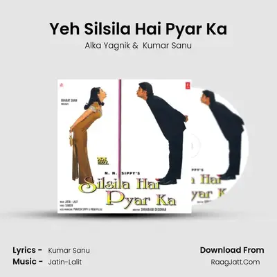 Yeh Silsila Hai Pyar Ka MP3 Song by Alka Yagnik Cover