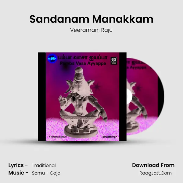 Sandanam Manakkam MP3 Song by Veeramani Raju Cover