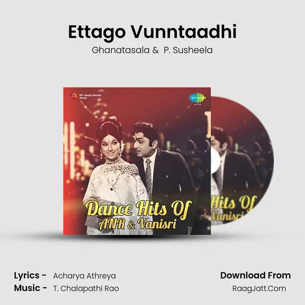 Ettago Vunntaadhi MP3 Song by Ghanatasala Cover