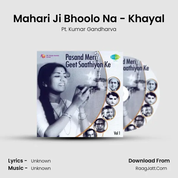 Mahari Ji Bhoolo Na - Khayal MP3 Song by Pt. Kumar Gandharva Cover