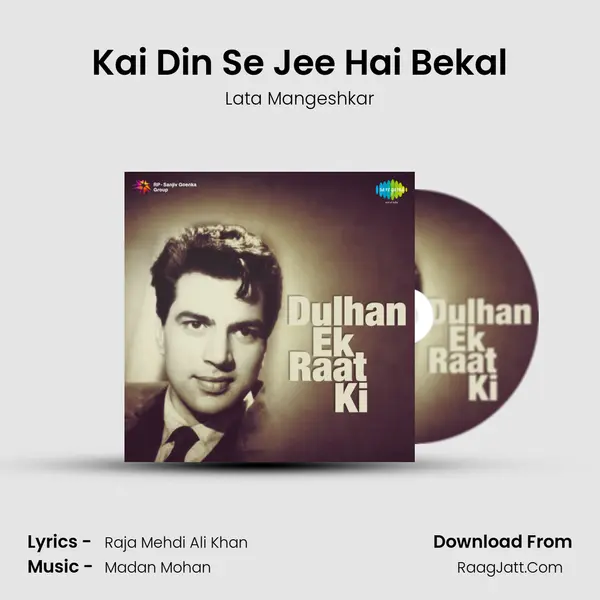 Kai Din Se Jee Hai Bekal MP3 Song by Lata Mangeshkar Cover