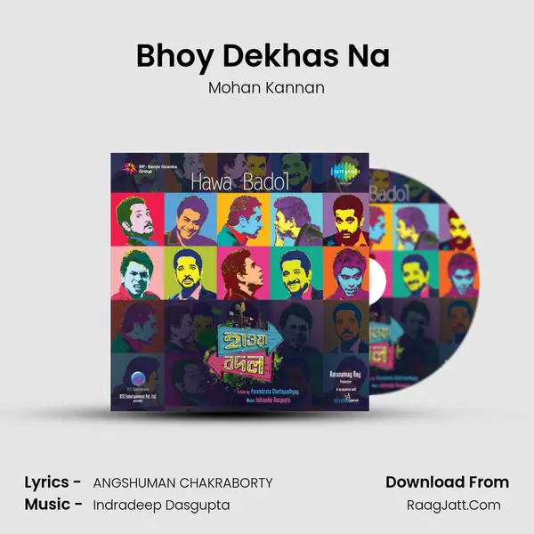 Bhoy Dekhas Na (The Agnee Version) MP3 Song by Mohan Kannan Cover
