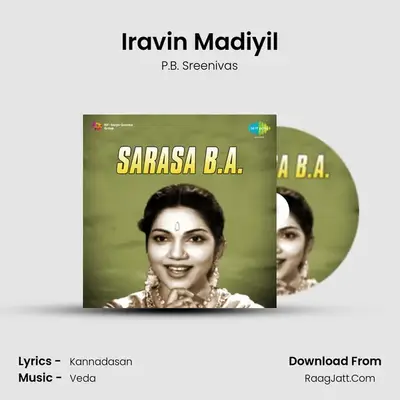 Iravin Madiyil MP3 Song by P.B. Sreenivas Cover