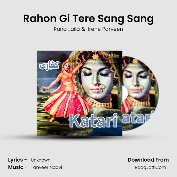 Rahon Gi Tere Sang Sang MP3 Song by Runa Laila Cover