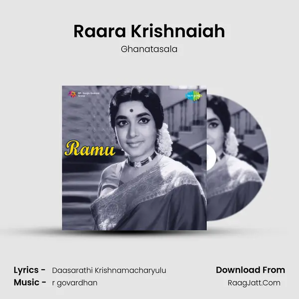 Raara Krishnaiah MP3 Song by Ghanatasala Cover