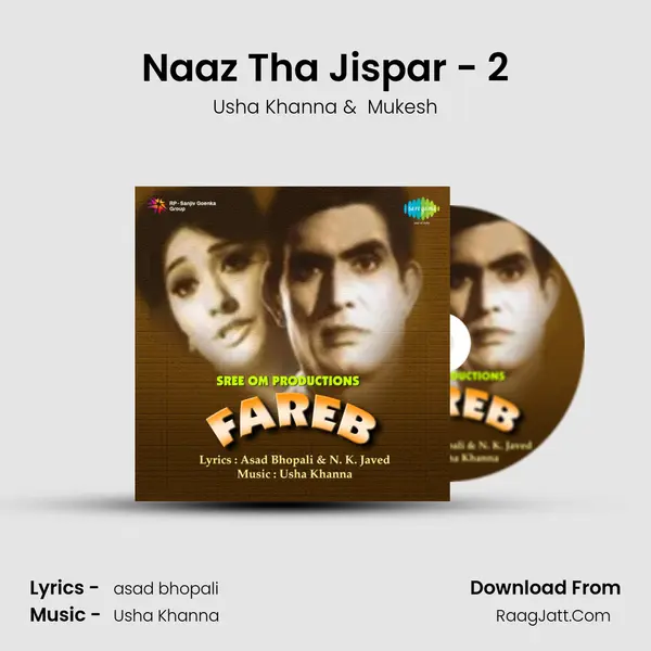 Naaz Tha Jispar - 2 MP3 Song by Usha Khanna Cover