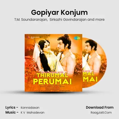 Gopiyar Konjum MP3 Song by T.M. Soundararajan Cover