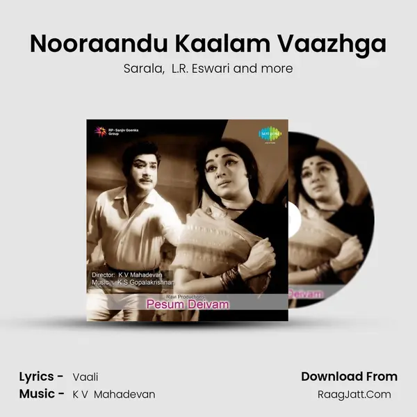 Nooraandu Kaalam Vaazhga MP3 Song by Sarala Cover
