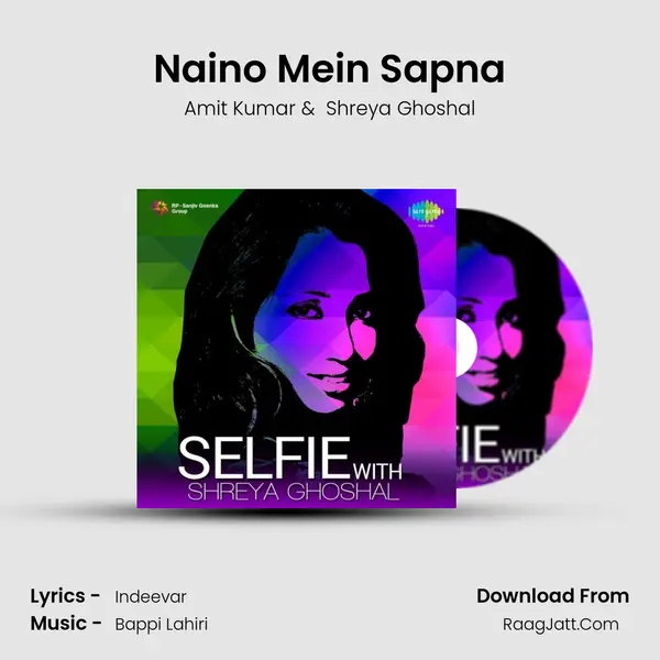 Naino Mein Sapna MP3 Song by Amit Kumar Cover