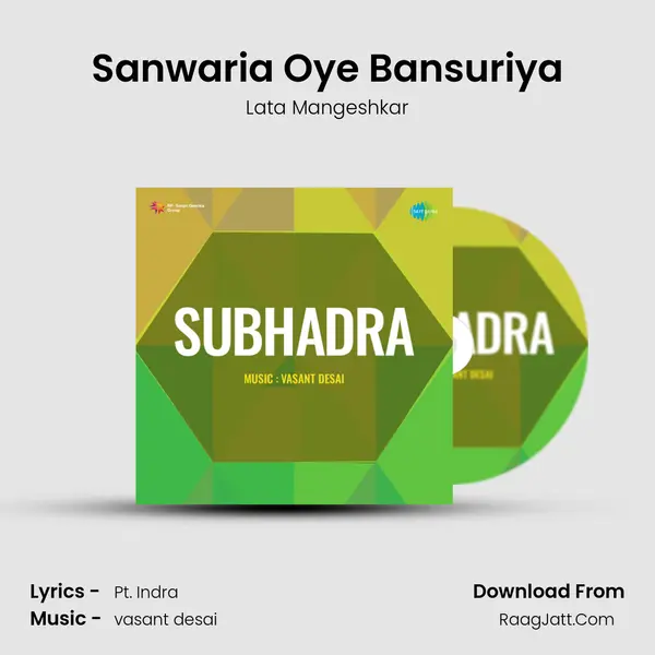 Sanwaria Oye Bansuriya MP3 Song by Lata Mangeshkar Cover