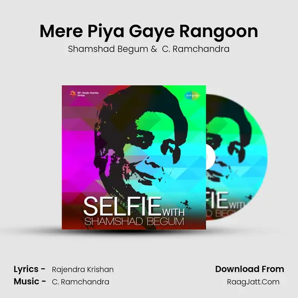 Mere Piya Gaye Rangoon Cover
