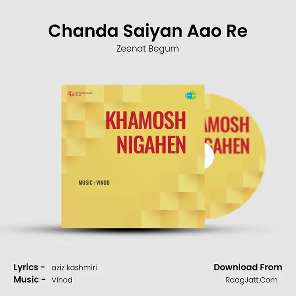Chanda Saiyan Aao Re MP3 Song by Zeenat Begum Cover