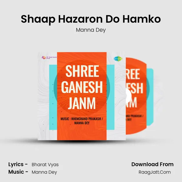 Shaap Hazaron Do Hamko MP3 Song by Manna Dey Cover