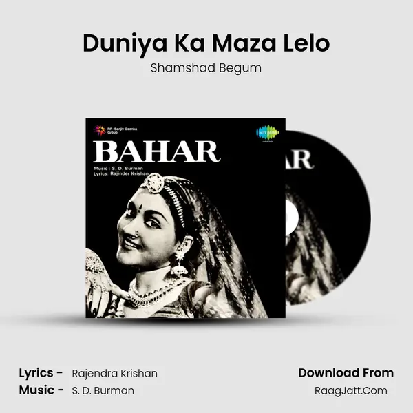 Duniya Ka Maza Lelo MP3 Song by Shamshad Begum Cover