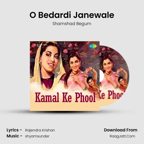 O Bedardi Janewale MP3 Song by Shamshad Begum Cover