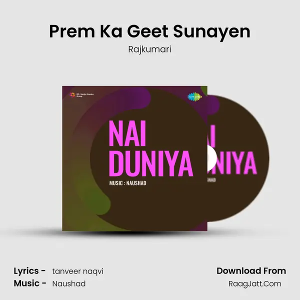 Prem Ka Geet Sunayen MP3 Song by Rajkumari Cover