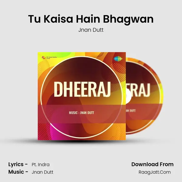 Tu Kaisa Hain Bhagwan MP3 Song by Jnan Dutt Cover