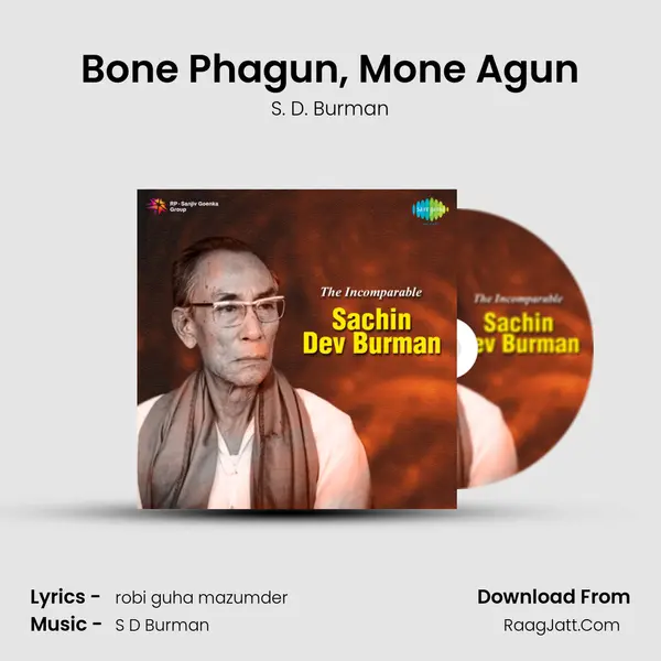 Bone Phagun, Mone Agun MP3 Song by S. D. Burman Cover