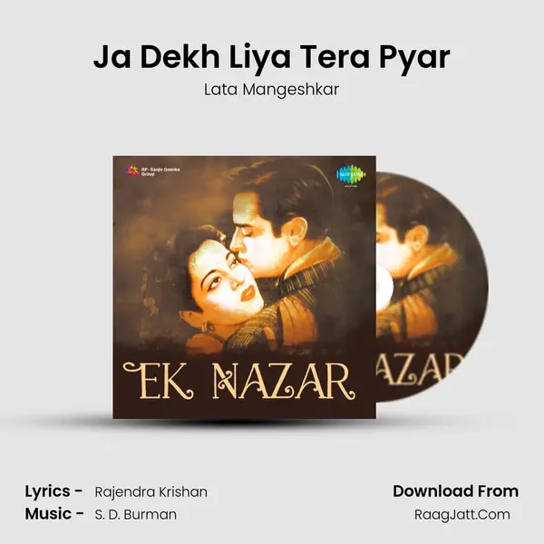 Ja Dekh Liya Tera Pyar MP3 Song by Lata Mangeshkar Cover