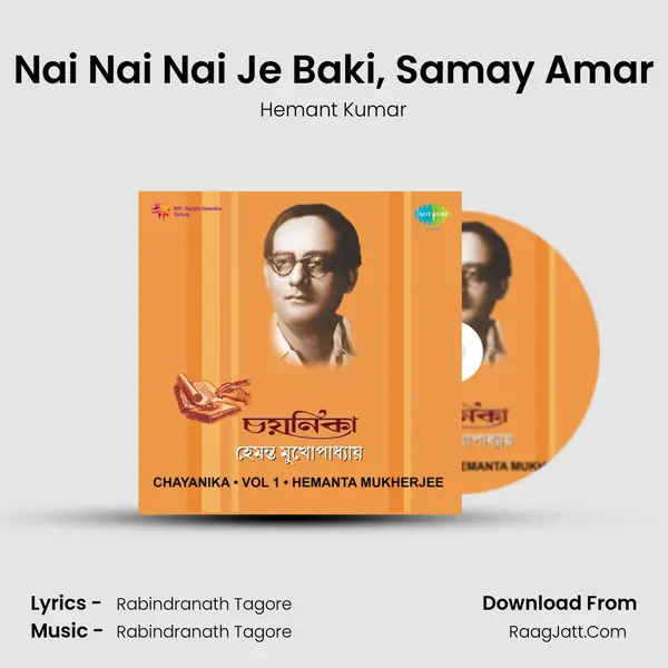 Nai Nai Nai Je Baki, Samay Amar MP3 Song by Hemant Kumar Cover