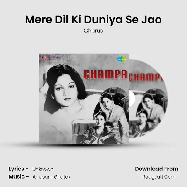 Mere Dil Ki Duniya Se Jao MP3 Song by Chorus Cover