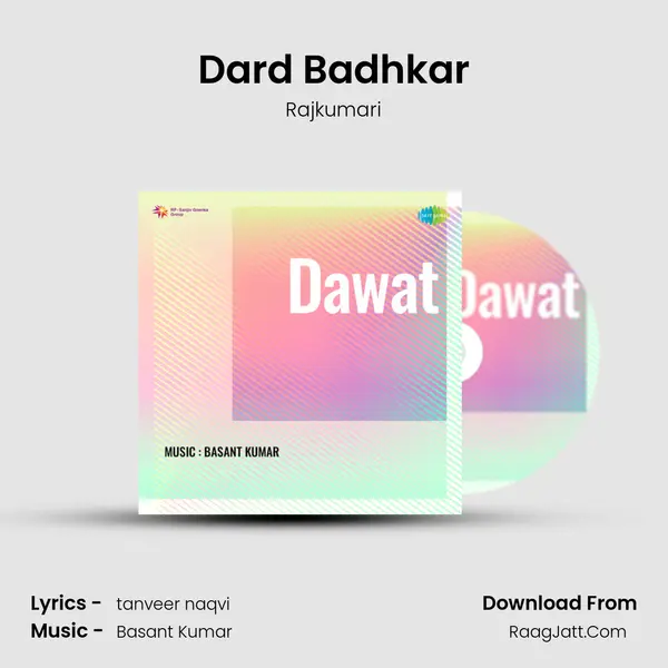 Dard Badhkar MP3 Song by Rajkumari Cover