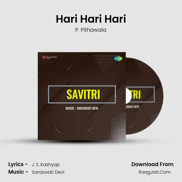 Hari Hari Hari MP3 Song by P. Pithawala Cover