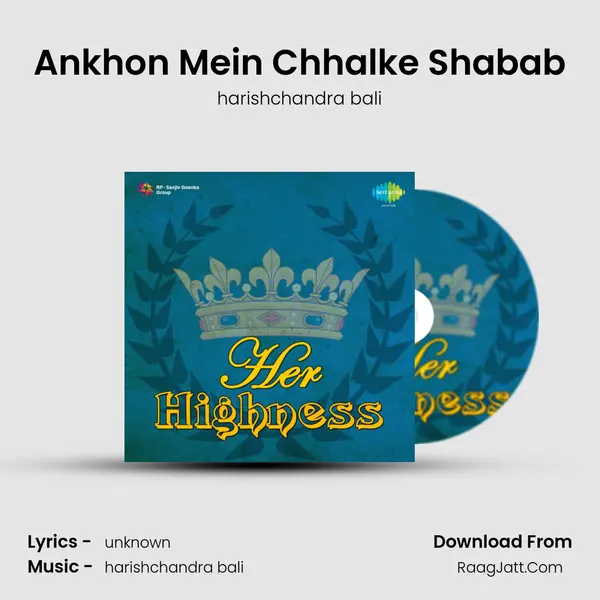Ankhon Mein Chhalke Shabab MP3 Song by harishchandra bali Cover