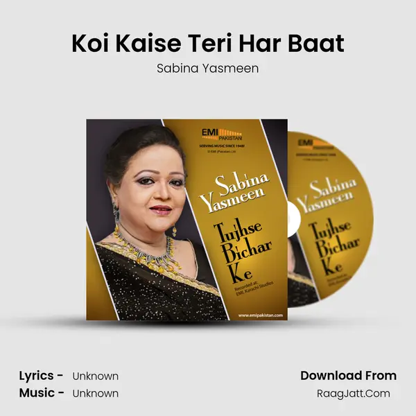 Koi Kaise Teri Har Baat MP3 Song by Sabina Yasmeen Cover