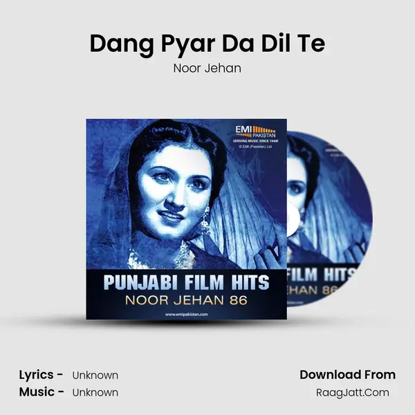 Dang Pyar Da Dil Te MP3 Song by Noor Jehan Cover