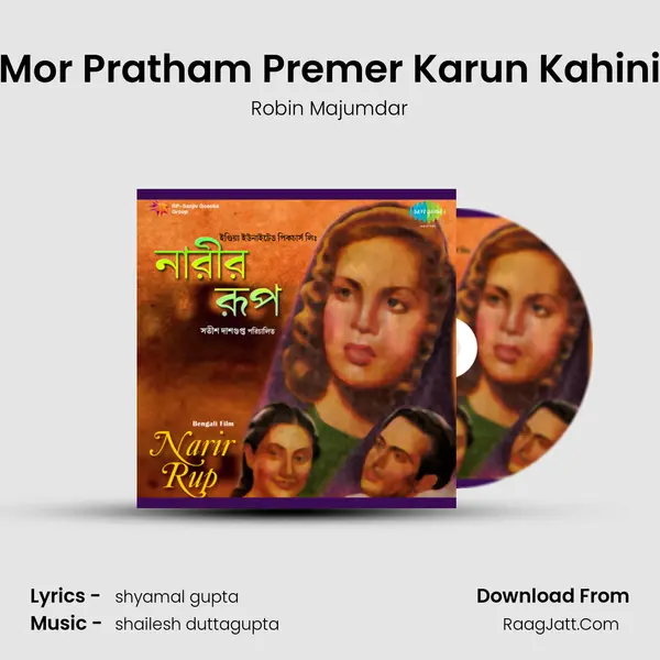 Mor Pratham Premer Karun Kahini MP3 Song by Robin Majumdar Cover
