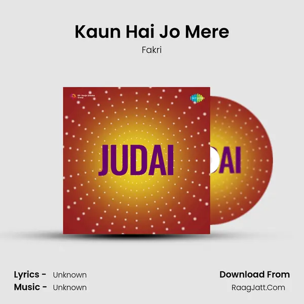 Kaun Hai Jo Mere MP3 Song by Fakri Cover