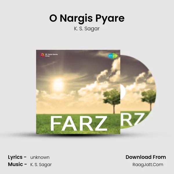 O Nargis Pyare MP3 Song by K. S. Sagar Cover