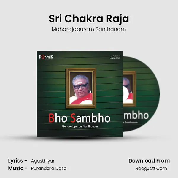 Sri Chakra Raja MP3 Song by Maharajapuram Santhanam Cover