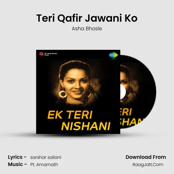 Teri Qafir Jawani Ko MP3 Song by Asha Bhosle Cover