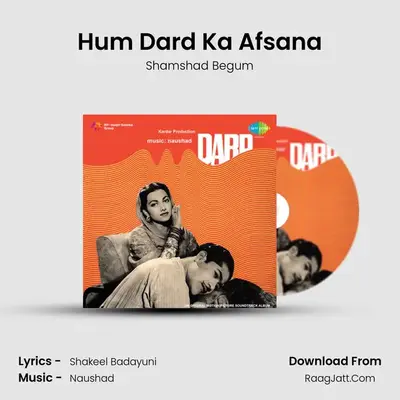 Hum Dard Ka Afsana MP3 Song by Shamshad Begum Cover