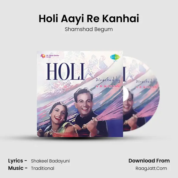 Holi Aayi Re Kanhai MP3 Song by Shamshad Begum Cover