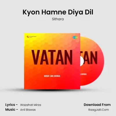 Kyon Hamne Diya Dil MP3 Song by Sithara Cover