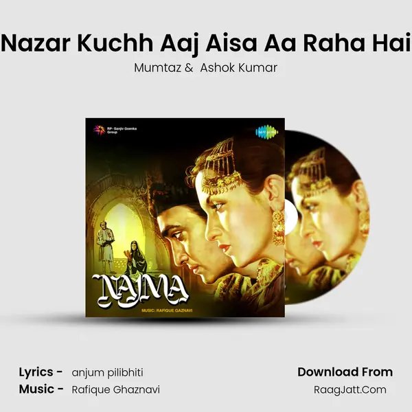 Nazar Kuchh Aaj Aisa Aa Raha Hai MP3 Song by Mumtaz Cover